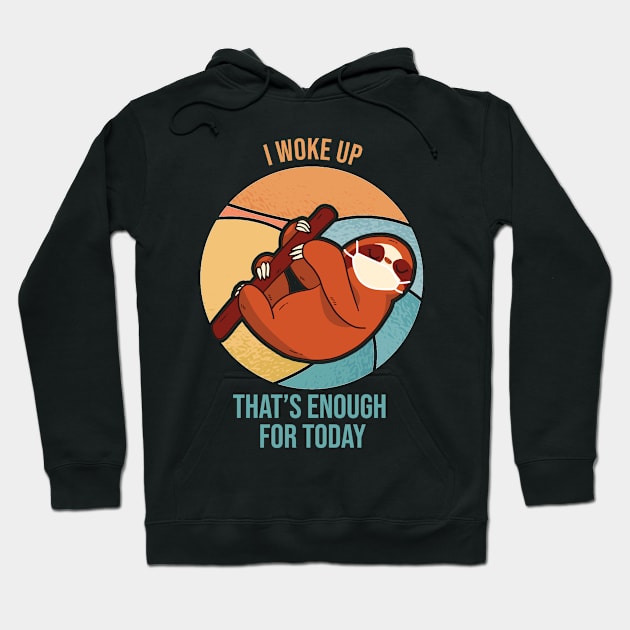 I woke up That's enough for today Hoodie by Bestseller